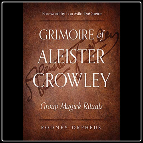 Grimoire Of Aleister Crowley - #intotheblack#