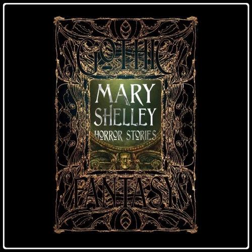 Mary Shelley Horror Stories - #intotheblack#