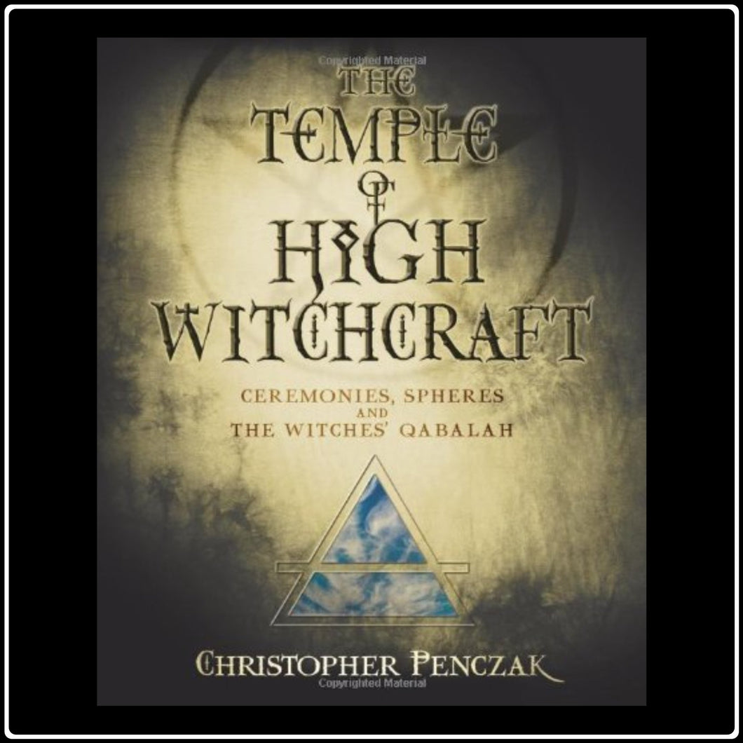 The Temple Of High Witchcraft - #intotheblack#